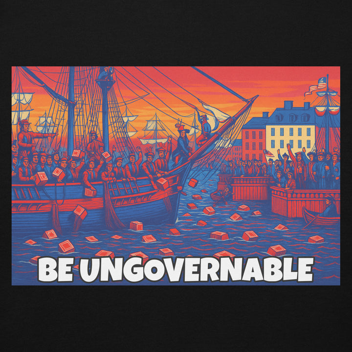 BE UNGOVERNABLE TANK